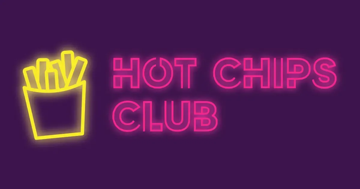 The Hot Chips Club logo. Like a neon sign in hot pink with a neon chips in a carton outline to the left in yellow.