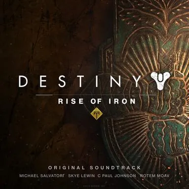 Destiny: Rise of Iron Original Soundtrack