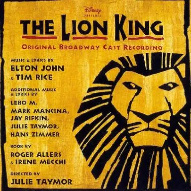 The Lion King: 1997 Broadway Cast