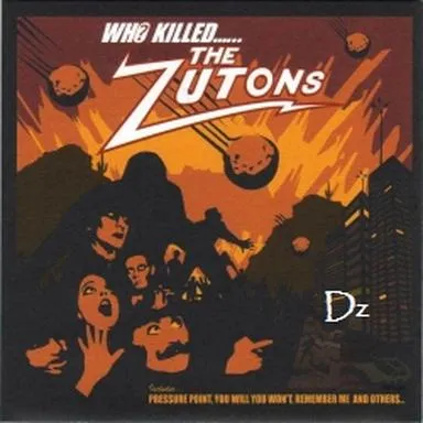 Who Killed The Zutons
