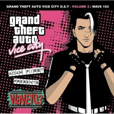 Grand Theft Auto Vice City - Volume 2: Wave 103