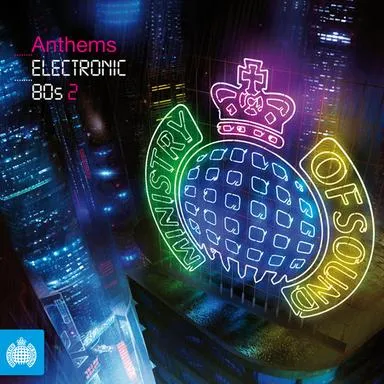Ministry Of Sound Anthems Electronic 80s 2