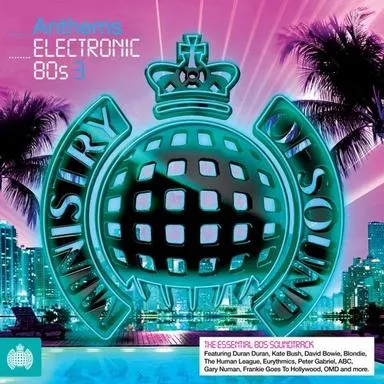 Ministry Of Sound Anthems Electronic 80s 3